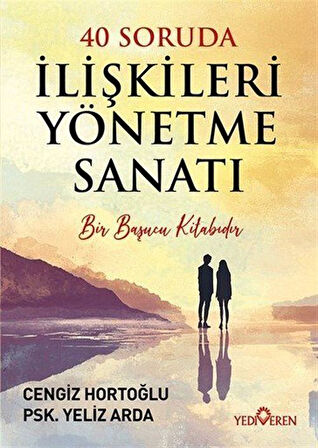 40 Soruda İlişkileri Yönetme Sanatı / Cengiz Hortoğlu