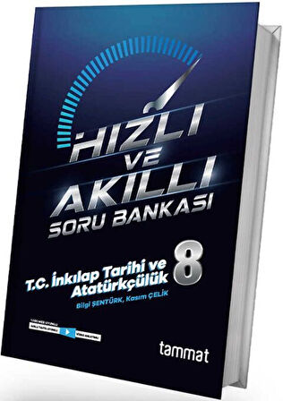 Tammat Yayıncılık 8. Sınıf LGS T.C. İnkılap Tarihi ve Atatürkçülük Hızlı ve Akıllı Soru Bankası