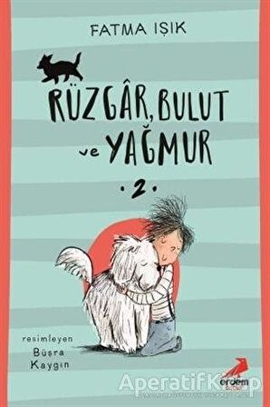 Rüzgar Bulut ve Yağmur