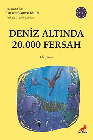 Deniz Altında 20.000 Fersah (C1 Türkish Graded Readers)