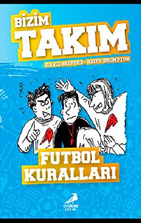 Futbol Kuralları - Bizim Takım