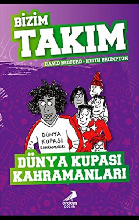 Dünya Kupası Kahramanları - Bizim Takım