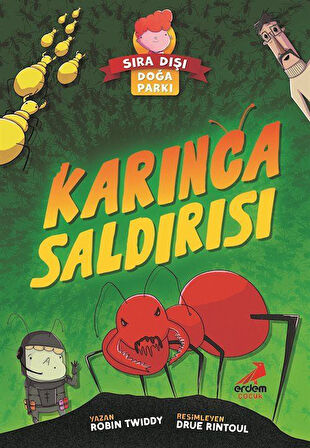 Sıra Dışı Doğa Parkı / Karınca Saldırısı / Robin Twiddy