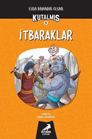 Kutalmış - İtbaraklar / Esra Bahadır Cesar