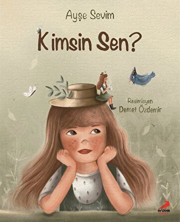 Kimsin Sen? / Ayşe Sevim