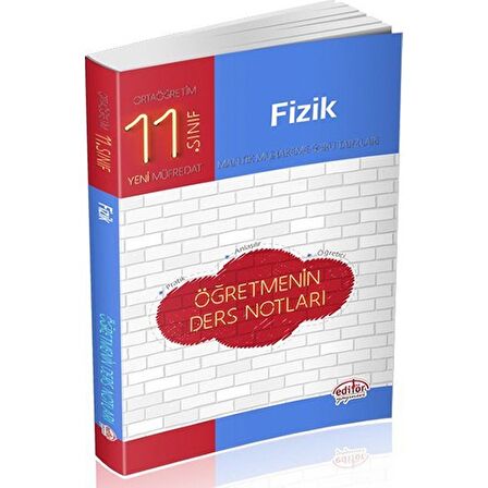 Editör 11.Sınıf Fizik Öğretmenin Ders Notları