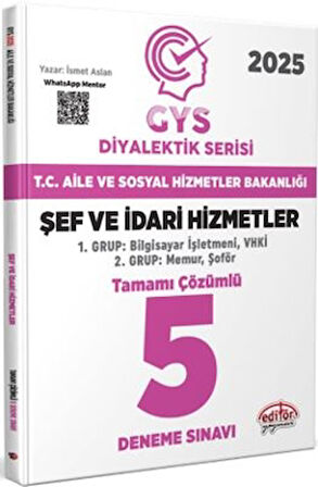 T.C. Aile Ve Sosyal Hizmetler Bakanlığı 2025 GYS Şef Ve İdari Hizmetler Diyalektik Serisi Tamamı Çözümlü 5 Deneme Sınavı