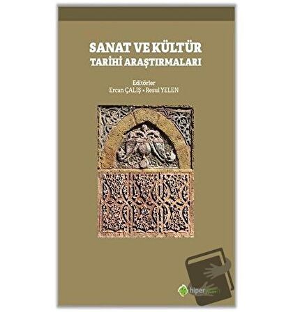 Sanat ve Kültür Tarihi Araştırmaları