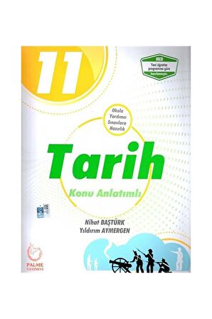 Palme 11.Sınıf Tarih Konu Anlatımlı