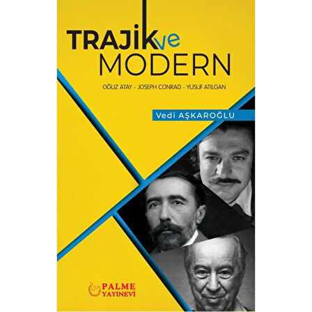 Trajik Ve Modern