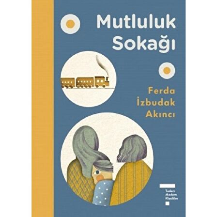Mutluluk Sokağı