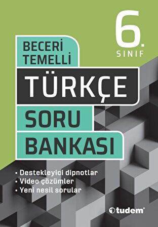 6.SINIF TÜRKÇE BECERİ TEMELLİ SORU BANKASI