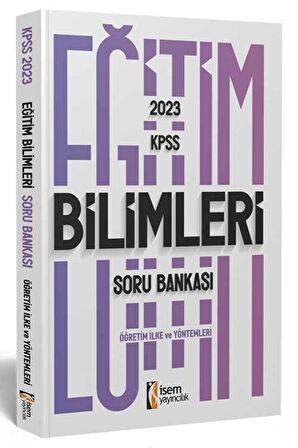 2023 İSEM KPSS EB. ÖĞRETİM İLKE V. YÖNTEMLER