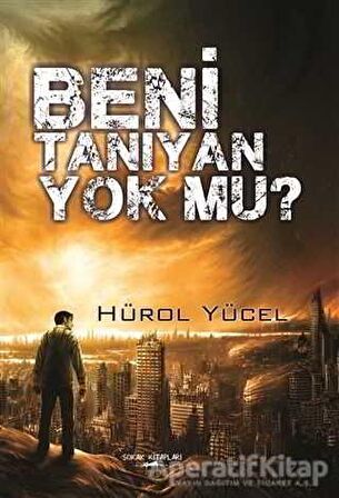 Beni Tanıyan Yok Mu?