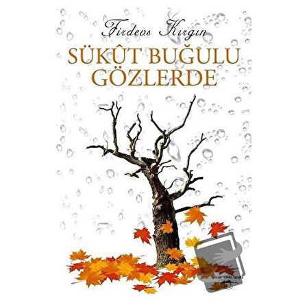 Sükut Buğulu Gözlerde