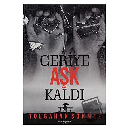 Geriye Aşk Kaldı