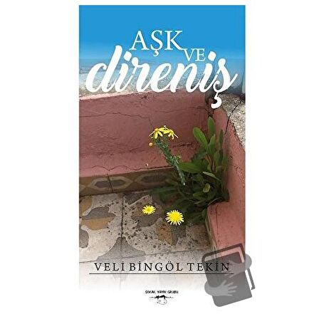 Aşk ve Direniş