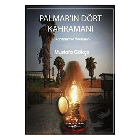 Palmar’ın Dört Kahramanı