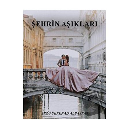 Şehrin Aşıkları