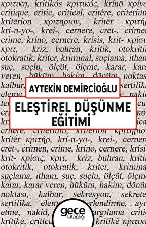 Eleştirel Düşünme Eğitimi