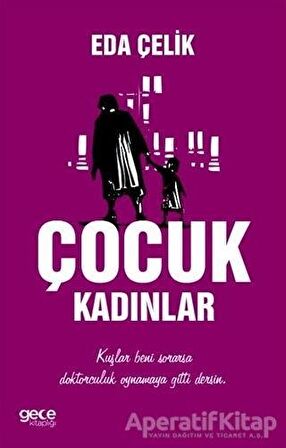 Çocuk Kadınlar