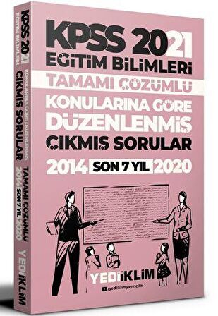 Yediiklim 2021 KPSS Eğitim Bilimleri Çözümlü Son 7 Yıl Çıkmış Sorular