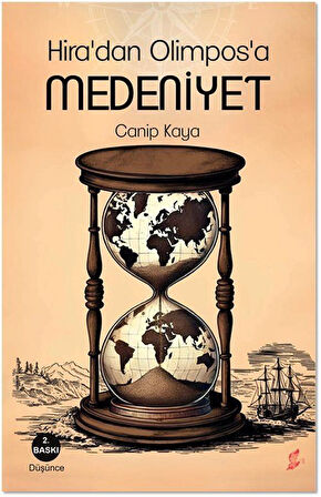 Hira'dan Olimpos'a Medeniyet / Canip Kaya