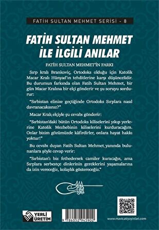 Fatih Sultan Mehmet İle İlgili Anılar - Fatih Sultan Mehmet Serisi 8