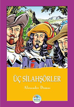 Üç Silahşörler - Alexandre Dumas