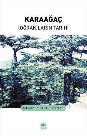 Karaağaç Oğrakların Tarihi