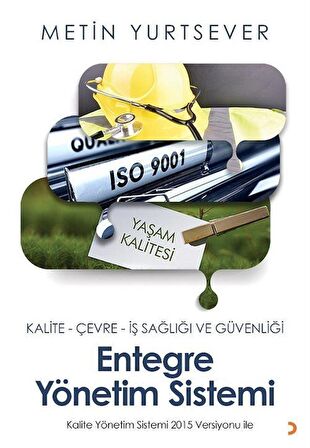 Entegre Yönetim Sistemi