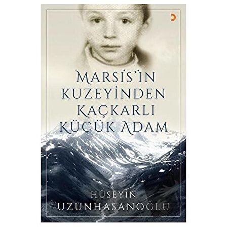 Marsis’in Kuzeyinden Kaçkarlı Küçük Adam