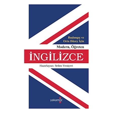 Başlangıç ve Orta Düzey İçin Modern Öğreten İngilizce