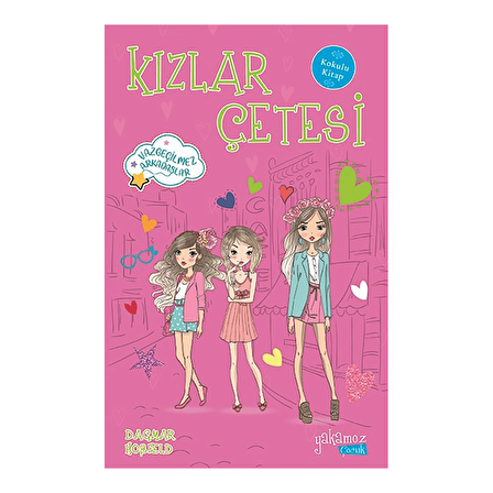 Kızlar Çetesi (Kokulu Kitap)