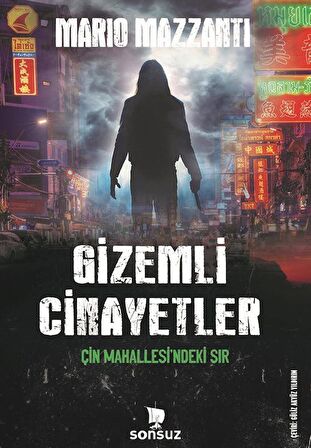 Gizemli Cinayetler - Çin Mahallesi'ndeki Sır