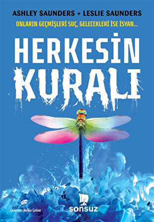 Herkesin Kuralı / Ashley Saunders