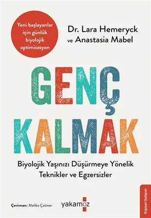 Genç Kalmak / Lara Hemeryck
