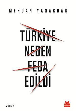 Kitap: Türkiye Neden Feda Edildi