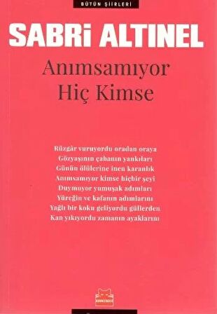 Anımsamıyor Hiç Kimse