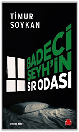Badeci Şeyh'in Sır Odası