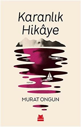 Karanlık Hikaye