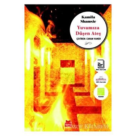 Yuvamıza Düşen Ateş