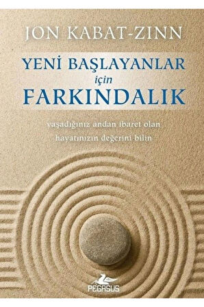 Yeni Başlayanlar İçin Farkındalık