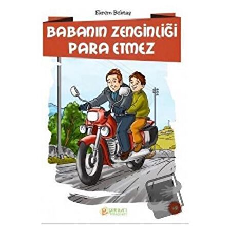 Babanın Zenginliği Para Etmez