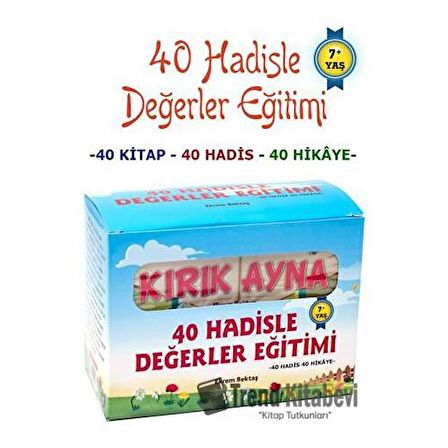 40 Hadisle Değerler Eğitimi