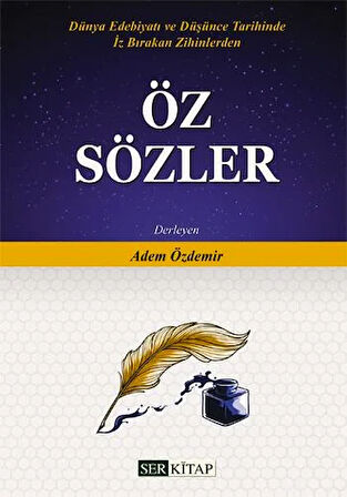 Öz Sözler - Adem Özdemir