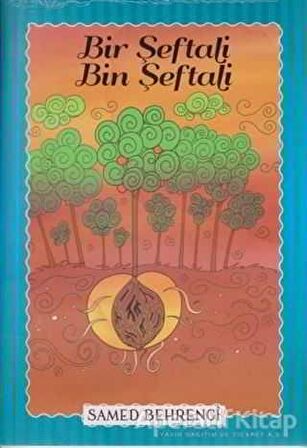 Bir Şeftali Bin Şeftali