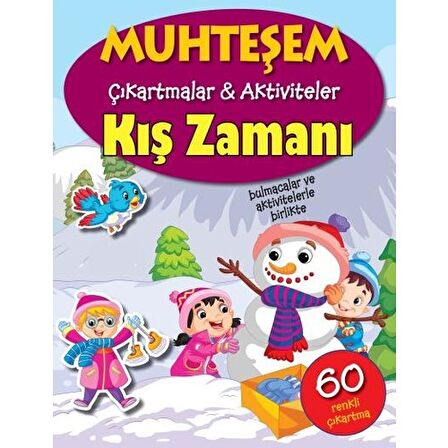 Kış Zamanı - Muhteşem Çıkartmalar ve Aktiviteler