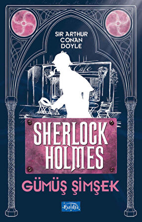Kitap: Gümüş Şimşek - Sherlock Holmes