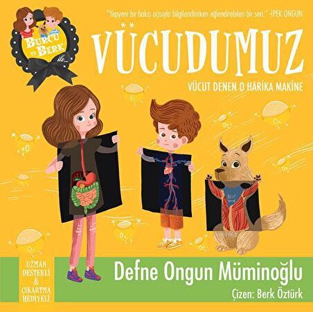 Burcu ve Berk - Vücudumuz